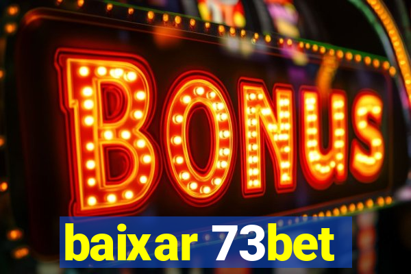 baixar 73bet